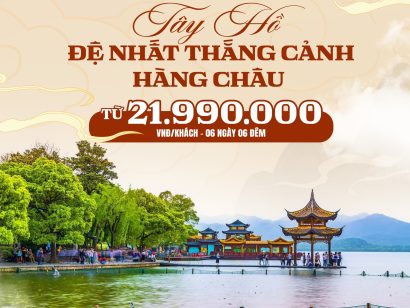 BẮC KINH - TÔ CHÂU - HÀNG CHÂU - THƯỢNG HẢI